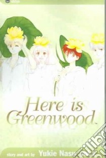 Here Is Greenwood 1 libro in lingua di Nasu Yukie, Nasu Yukie (ILT)