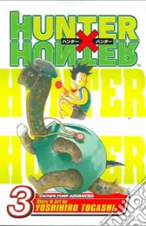 Hunter X Hunter 3 libro in lingua di Togashi Yoshihiro, Leach Gary, Togashi Yoshihiro (ILT)