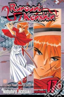 Rurouni Kenshin 17 libro in lingua di Watsuki Nobuhiro, Watsuki Nobuhiro (ART), Jones Gerard