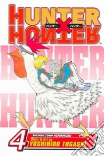Hunter X Hunter 4 libro in lingua di Togashi Yoshihiro, Leach Gary, Togashi Yoshihiro (ILT)