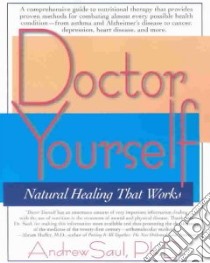 Doctor Yourself libro in lingua di Saul Andrew Ph.D.