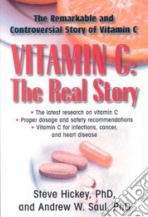 Vitamin C libro in lingua di Hickey Steve, Saul Andrew W. Ph.D.