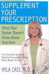 Supplement Your Prescription libro in lingua di Cass Hyla