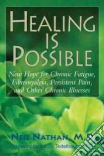 Healing is Possible libro in lingua di Nathan Neil, Teitelbaum Jacob (FRW)