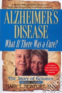 Alzheimer's Disease libro in lingua di Newport Mary T. M.D.