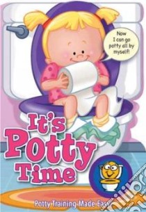 It's Potty Time for Girls libro in lingua di Sharp Chris (ILT), Currant Gary (ILT)