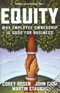 Equity libro in lingua di Rosen Corey, Case John, Staubus Martin
