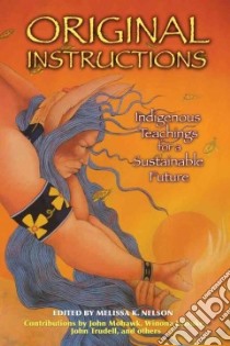 Original Instructions libro in lingua di Nelson Melissa K. (EDT)