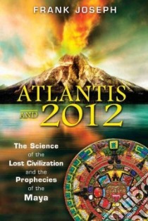 Atlantis and 2012 libro in lingua di Joseph Frank