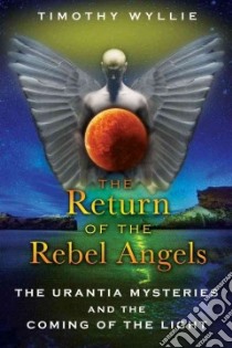The Return of the Rebel Angels libro in lingua di Wyllie Timothy