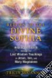 Return of the Divine Sophia libro in lingua di McCannon Tricia