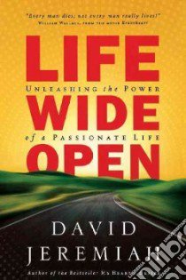 Life Wide Open libro in lingua di Jeremiah David