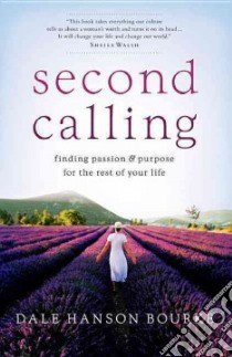 Second Calling libro in lingua di Bourke Dale Hanson
