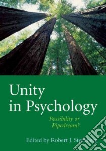 Unity in Psychology libro in lingua di Sternberg Robert J. (EDT)
