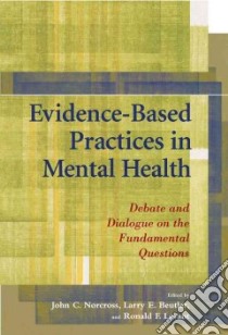 Evidence-Based Practices In Mental Health libro in lingua di Norcross John C. (EDT), Beutler Larry E. (EDT), Levant Ronald F. (EDT)