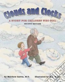 Clouds and Clocks libro in lingua di Galvin Matthew, Weber M. S. (ILT)