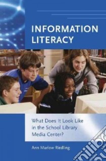 Information Literacy libro in lingua di Riedling Ann Marlow