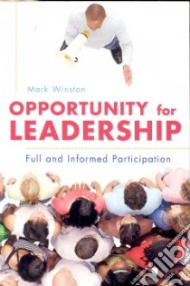 Opportunity for Leadership libro in lingua di Winston Mark