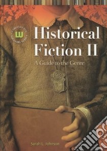 Historical Fiction II libro in lingua di Johnson Sarah L.