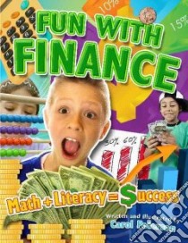 Fun With Finance libro in lingua di Peterson Carol