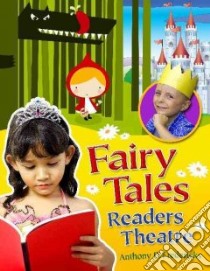 Fairy Tales Readers Theatre libro in lingua di Fredericks Anthony D.