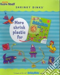 Extra Stuff Shrinky Dinks libro in lingua di Klutz