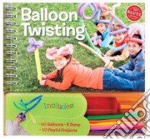 Balloon Twisting libro in lingua