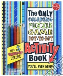 Only Activity Book You'll Ever Need libro in lingua