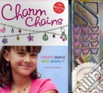 Charm Chains libro in lingua di Johnson Anne Akers