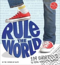 How to Rule the World libro in lingua di Klutz (EDT)