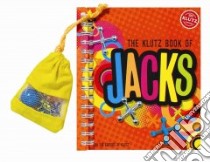 The Klutz Book of Jacks libro in lingua di Klutz (EDT)