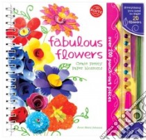 Fabulous Flowers libro in lingua di Johnson Anne Akers
