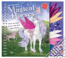 The Marvelous Book of Magical Horses libro in lingua di Steele-staccio Eva