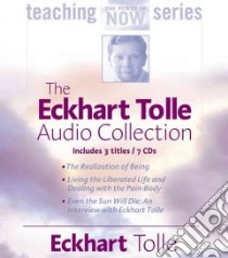 The Eckhart Tolle Audio Collection (CD Audiobook) libro in lingua di Tolle Eckhart