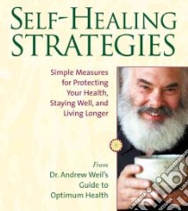 Self-Healing Strategies (CD Audiobook) libro in lingua di Weil Andrew