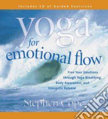 Yoga for Emotional Flow (CD Audiobook) libro in lingua di Cope Stephen
