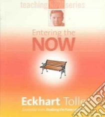Entering the Now (CD Audiobook) libro in lingua di Tolle Eckhart