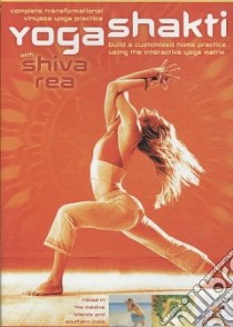 Yoga Shakti libro in lingua di Rea Shiva