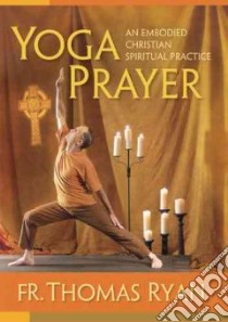 Yoga Prayer libro in lingua di Ryan Thomas