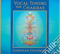 Vocal Training The Chakras (CD Audiobook) libro in lingua di Goldman Jonathan