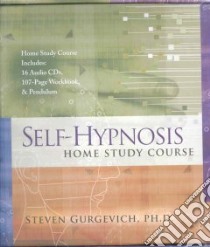 The Self-Hypnosis Home Study Course (CD Audiobook) libro in lingua di Gurgevich Steven Ph.D.