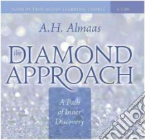 The Diamond Approach (CD Audiobook) libro in lingua di Almaas A. H.