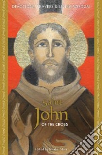 Saint John of the Cross libro in lingua di Starr Mirabai (EDT)
