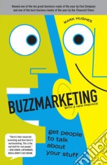 Buzzmarketing libro in lingua di Hughes Mark