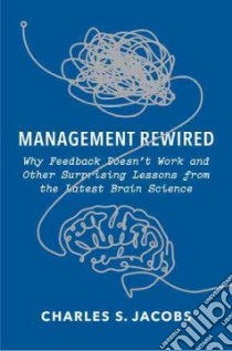 Management Rewired libro in lingua di Jacobs Charles S.