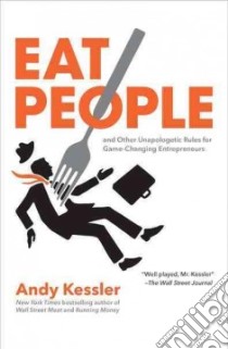 Eat People libro in lingua di Kessler Andy