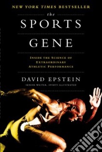The Sports Gene libro in lingua di Epstein David