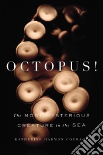 Octopus! libro in lingua di Courage Katherine Harmon