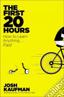 The First 20 Hours libro in lingua di Kaufman Josh