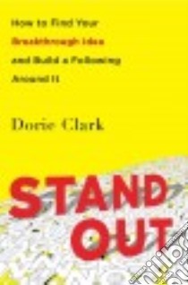 Stand Out libro in lingua di Clark Dorie